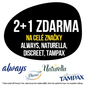 Akce 2+1 zdarma na celé značky Always, Naturella, Discreet a Tampax při koupi 3 ks v libovolné kombinaci