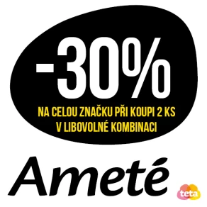 Sleva 30 % na celou značku Ameté při koupi 2 ks v libovolné kombinaci
