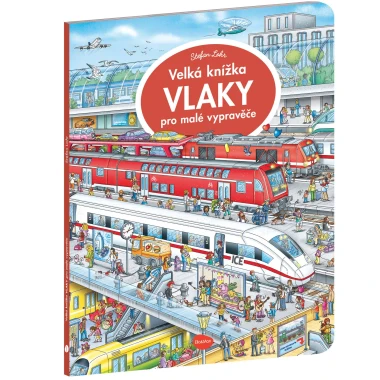 Velká knížka VLAKY pro malé vypravěče