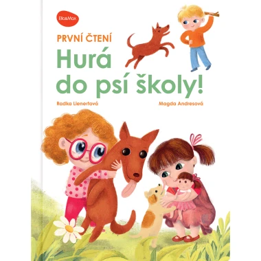 Ella&Max První čtení Hura do psí školy
